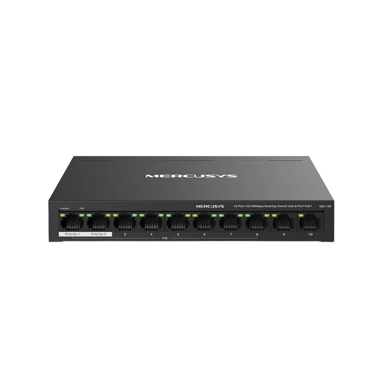 Mercusys MS110P 10-Port 10/100Mbps Desktop Switch with 8-Port PoE+ PORT: 8× 10/100 Mbps PoE+ Ports, 2× 10/100 Mbps Non-PoE Ports